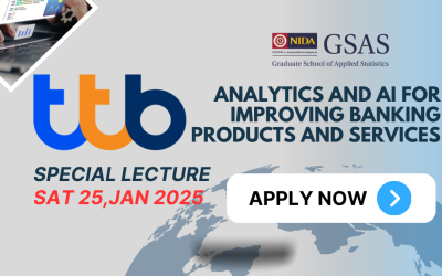 Special Lecture with ttb : Analytics and AI for improving banking products and services